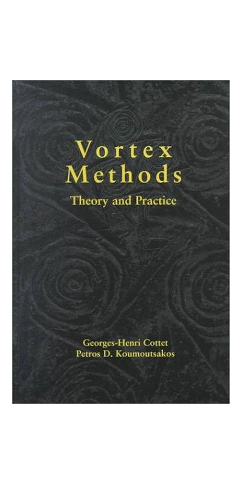 Vortex methods: theory and practice | Authored by G.-H Cottet | Paperback | Published by Cambridge University Press