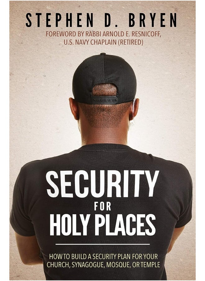 Security for Holy Places: How to Build a Security Plan for Your Church, Synagogue, Mosque, or Temple  - Image 1