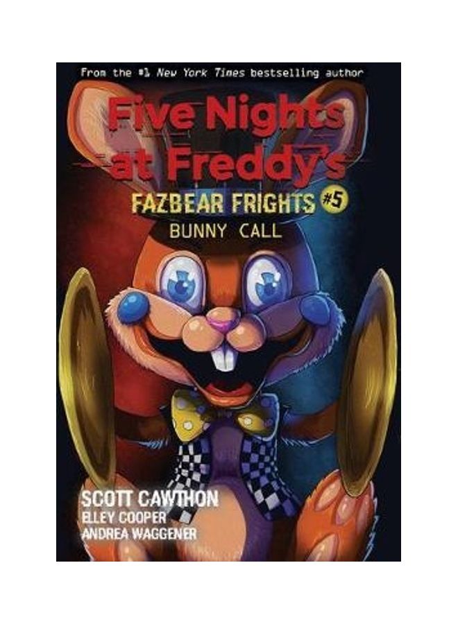 Bunny Call (Five Nights at Freddy's: Fazbear Frights) Volume 5 - Image 2