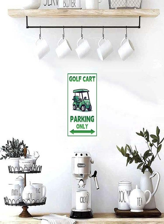 Flyhaw Golf Cart Decor Vintage Golf Cart Parking Only Tin Sign Retro Golf Decor Plaque Gifts For Golf Lovers Garage Man Cave 8x12 Inch - Image 4