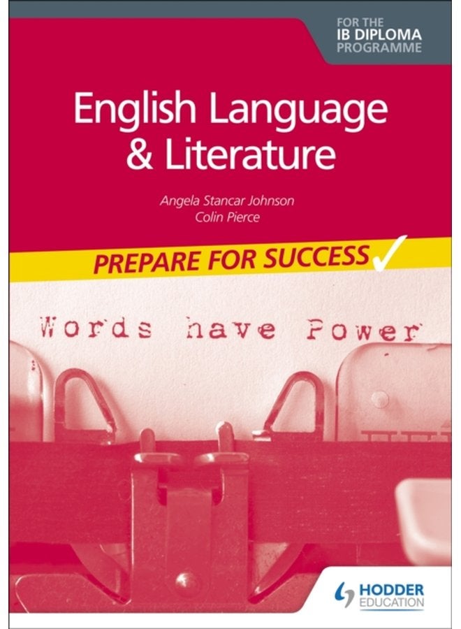 English Language and Literature for the IB Diploma Prepare for Success - Paperback