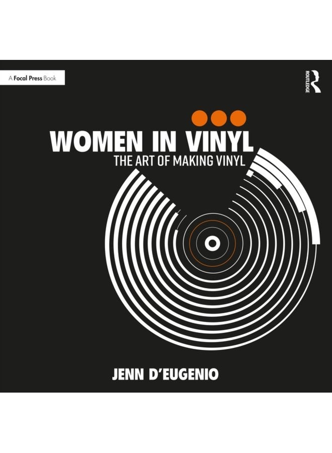 Women in Vinyl The Art of Making Vinyl - Paperback