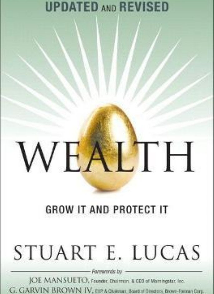 Wealth: Grow It and Protect It, Updated and Revised (paperback)