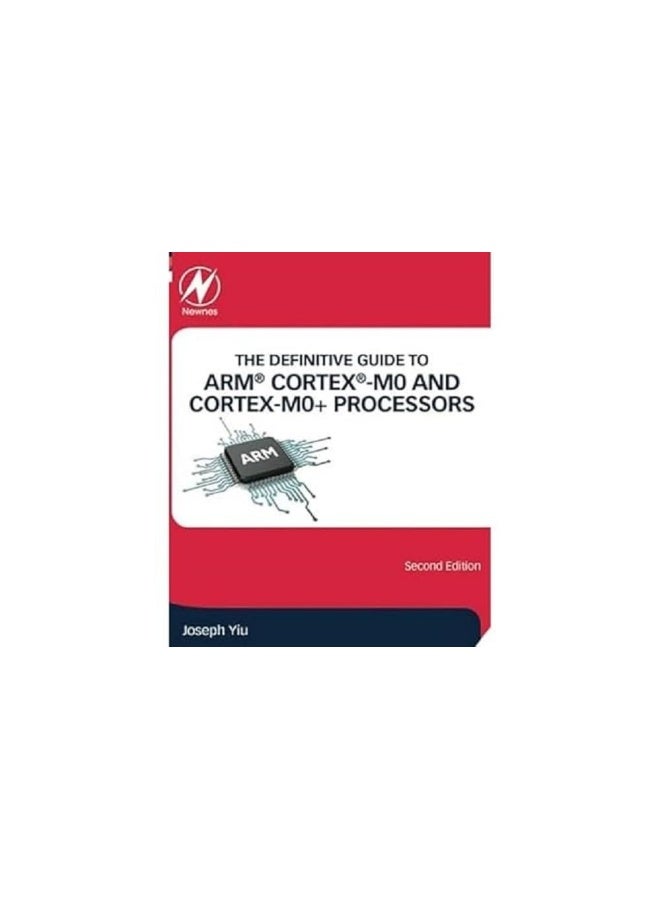 The Definitive Guide to ARMÂ® CortexÂ®-M0 and Cortex-M0+ Processors - Image 1