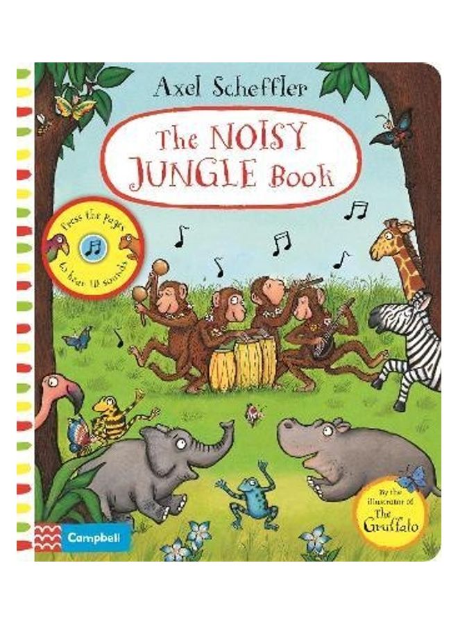 Axel Scheffler The Noisy Jungle Book