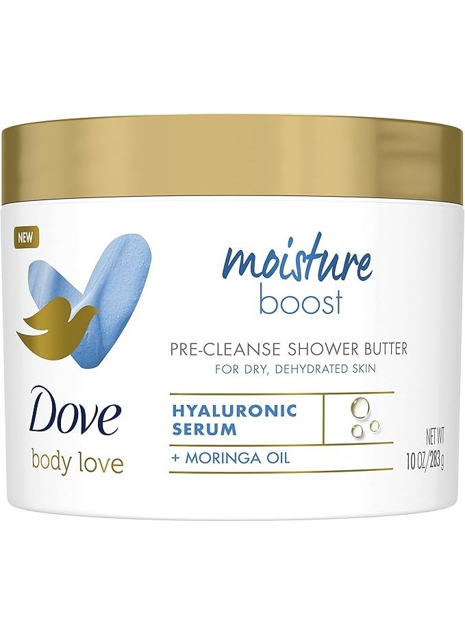 Dove Body Love Shower Cleansing Butter for Dry Skin: Boosts moisture for dry skin, softer than body wash, with hyaluronic acid and moringa oil. 295ml