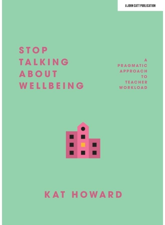 Stop Talking About Wellbeing