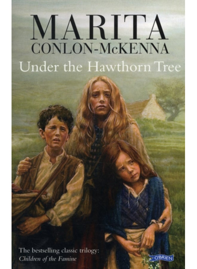 Under the Hawthorn Tree : Children of the Famine