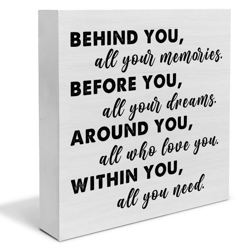 Graduation Quote Wood Box Sign Decor Desk Sign Positive Behind You All Your Memories Wooden Box Block Sign Rustic Home Shelf Wall Decoration Grad Gift
