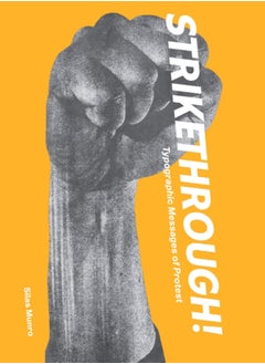 Strikethrough: Typographic Messages of Protest