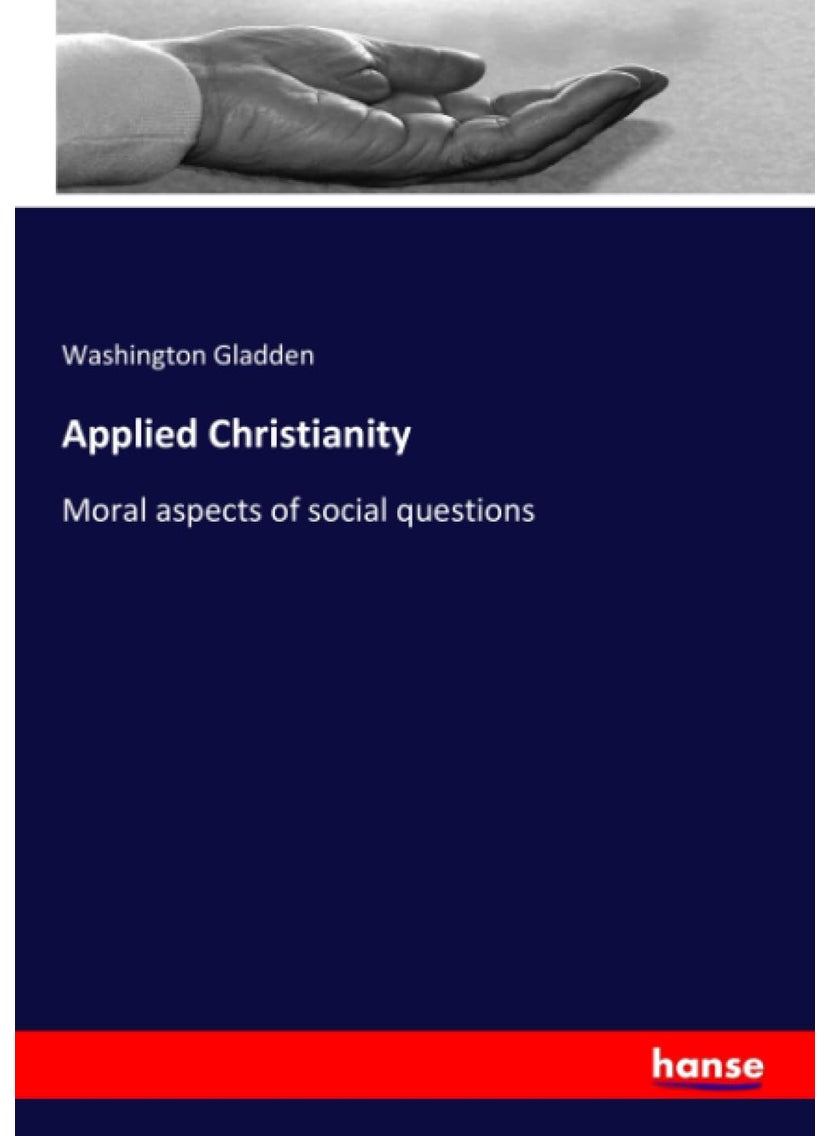 Applied Christianity: Moral aspects of social questions  - Image 1