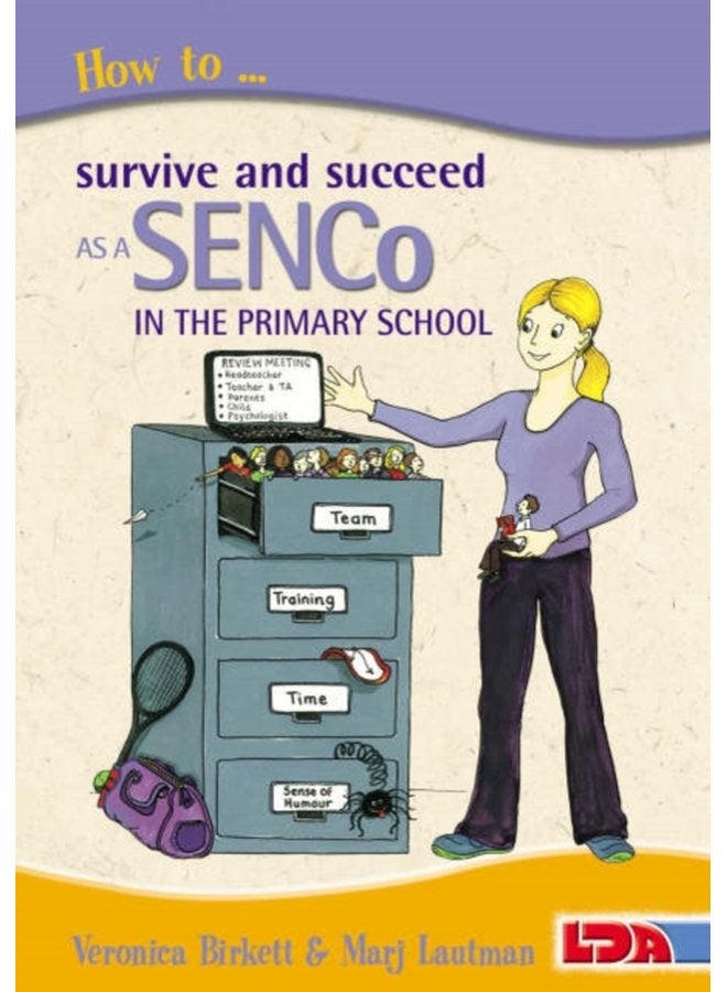 How to Survive and Succeed as a SENCo in the Primary School - Paperback