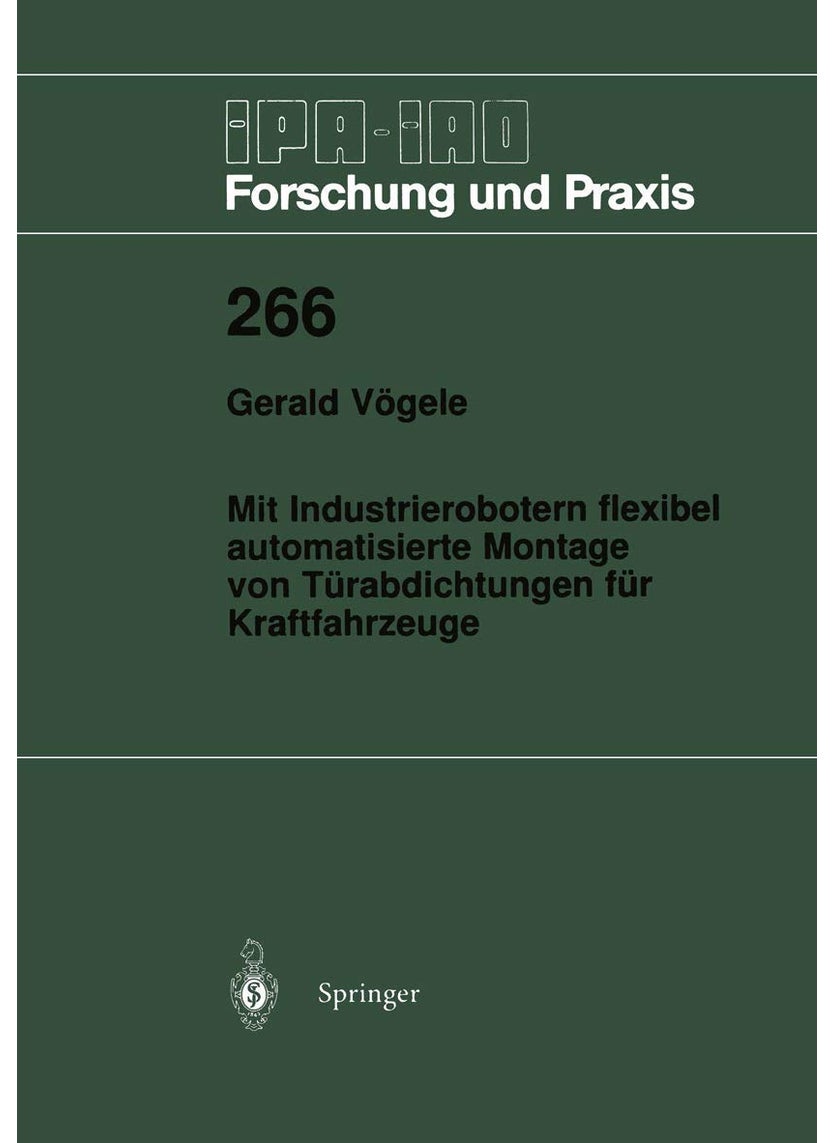 Mit Industrierobotern flexibel automatisierte Montage von Türabdichtungen für Kraftfahrzeuge 
