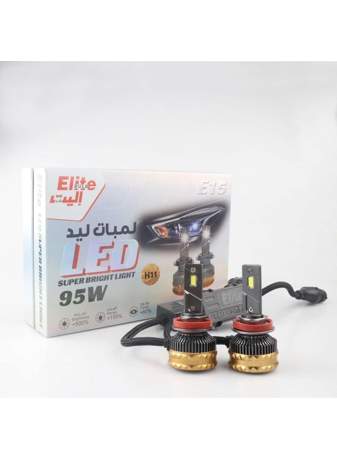 إليت إضاءة أمامية LED فائقة السطوع للسيارات من نوع Elite E15 H11 بقوة 95 واط - إضاءة عالية جداً بتقنية إضاءة متطورة