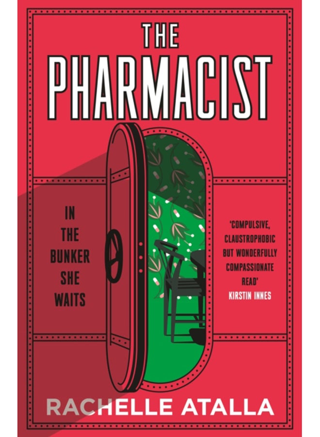 The Pharmacist : The must-read, gripping and unforgettable debut of 2022 