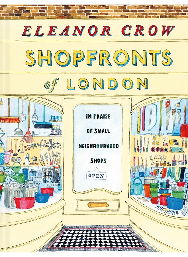 Shopfronts of London : In praise of small neighbourhood shops
