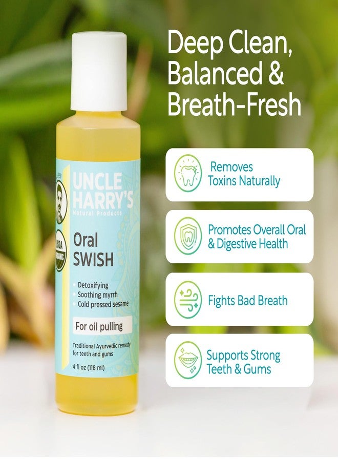 Uncle Harry's Certified Organic Oral Swish for Ayurvedic Oil Pulling | Sesame Oil, Oregano, & Clove | Whitening Mouthwash Treatment for Healthy Teeth & Gums (4 oz - Image 4