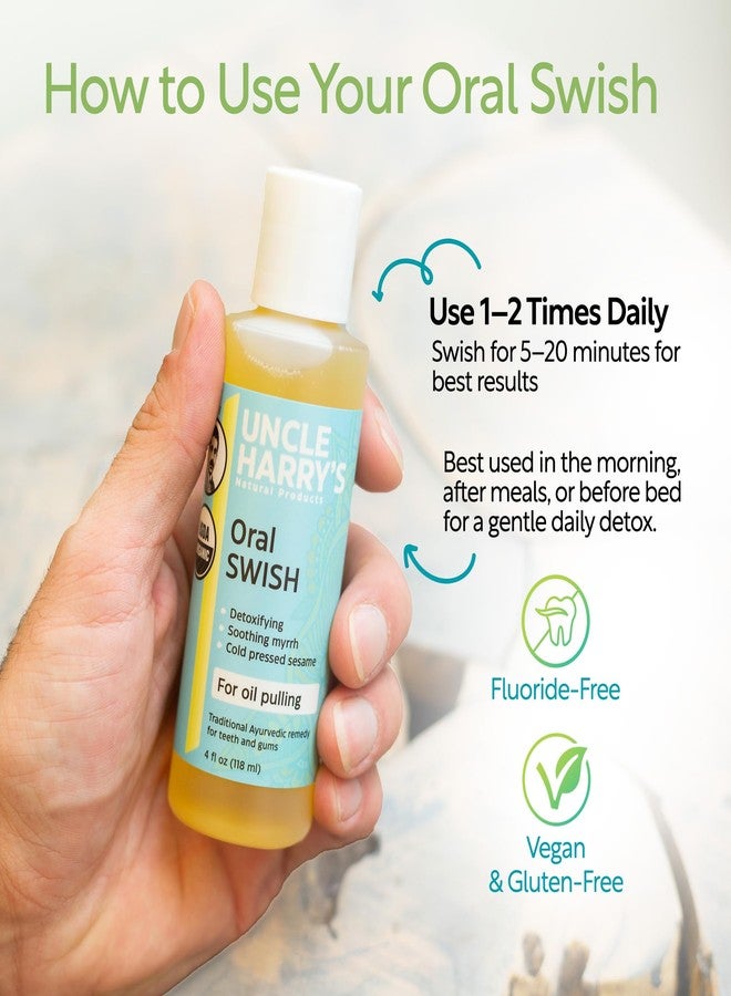 Uncle Harry's Certified Organic Oral Swish for Ayurvedic Oil Pulling | Sesame Oil, Oregano, & Clove | Whitening Mouthwash Treatment for Healthy Teeth & Gums (4 oz - Image 2