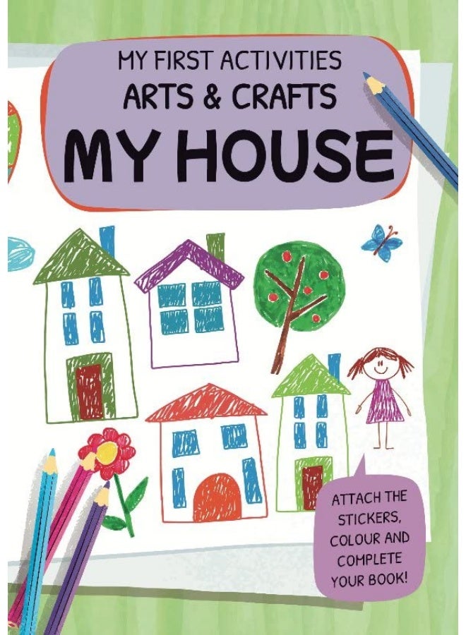 Sassi Arts & Crafts – My House - Image 1