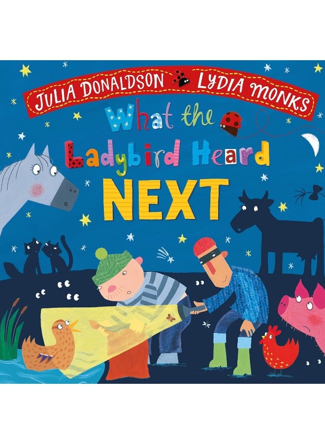 What the Ladybird Heard Next