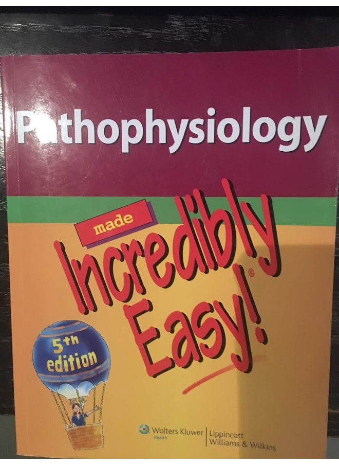 Pathophysiology Made Incredibly Easy!  - Image 1