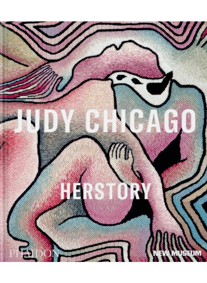 Judy Chicago : Herstory 