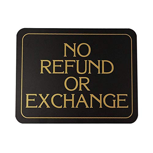 Store Fixtures Direct Elegant No Refund or Exchange Business Sign - 5.5" H x 7" W, 1 Sign - Image 4