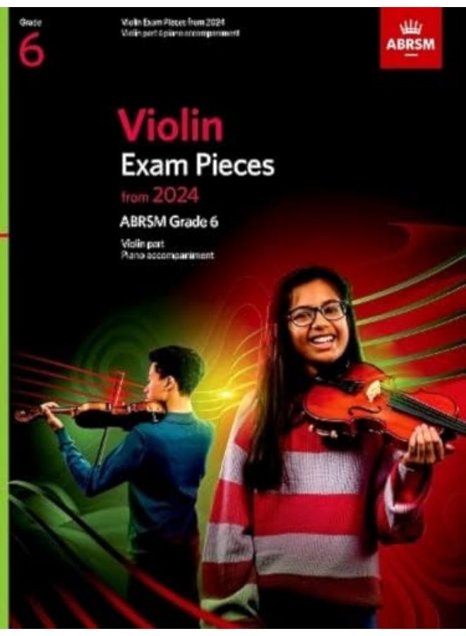 Violin Exam Pieces From 2024 Abrsm Grade 6 Violin Part And Piano Accompaniment