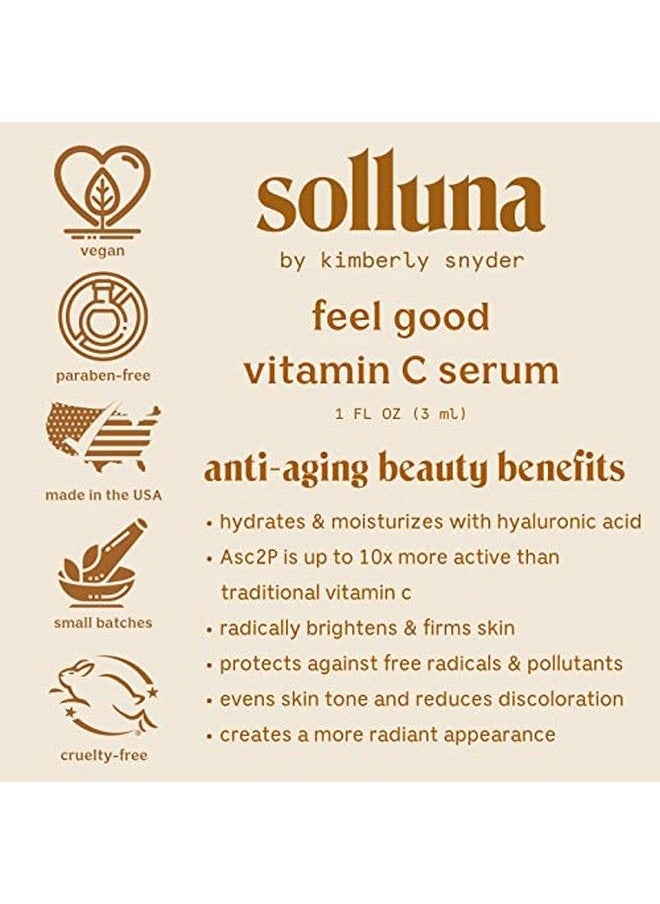 Solluna by Kimberly Snyder - Feel Good Vitamin C Serum Brightening & Firming Facial Serum Hyaluronic Acid Asc2P & Botanical Extracts L Crueltyfree & Nongmo - Image 1