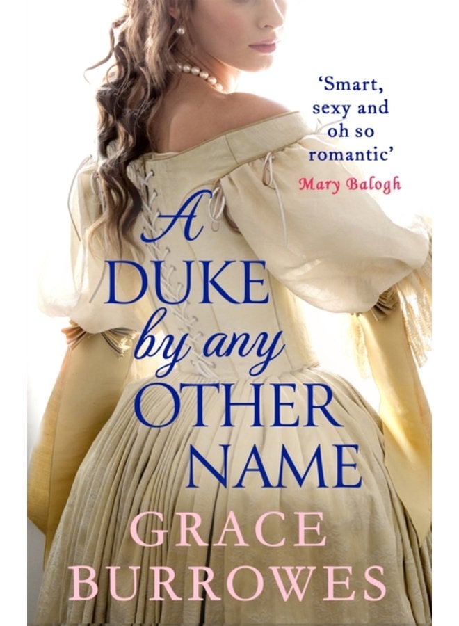 A Duke by Any Other Name a smart and sexy Regency romance perfect for fans of Bridgerton - Paperback
