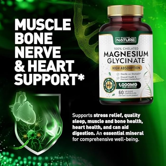 Built By Nature Magnesium Glycinate 1000mg – High Absorption Magnesium Supplement – 100% Chelated, Gentle on Stomach - Muscle, Heart, Bone & Relaxation Support - Non-GMO, Vegan - 60 Capsules - Image 4