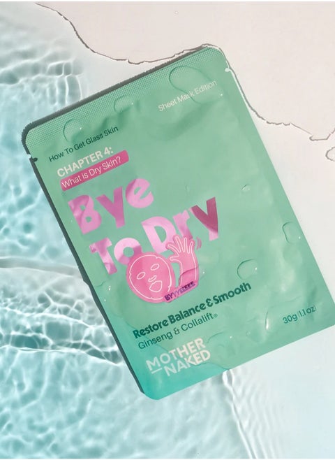 Bye to Dry Sheet Mask