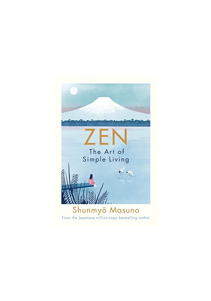 Zen: The Art of Simple Living - Image 1
