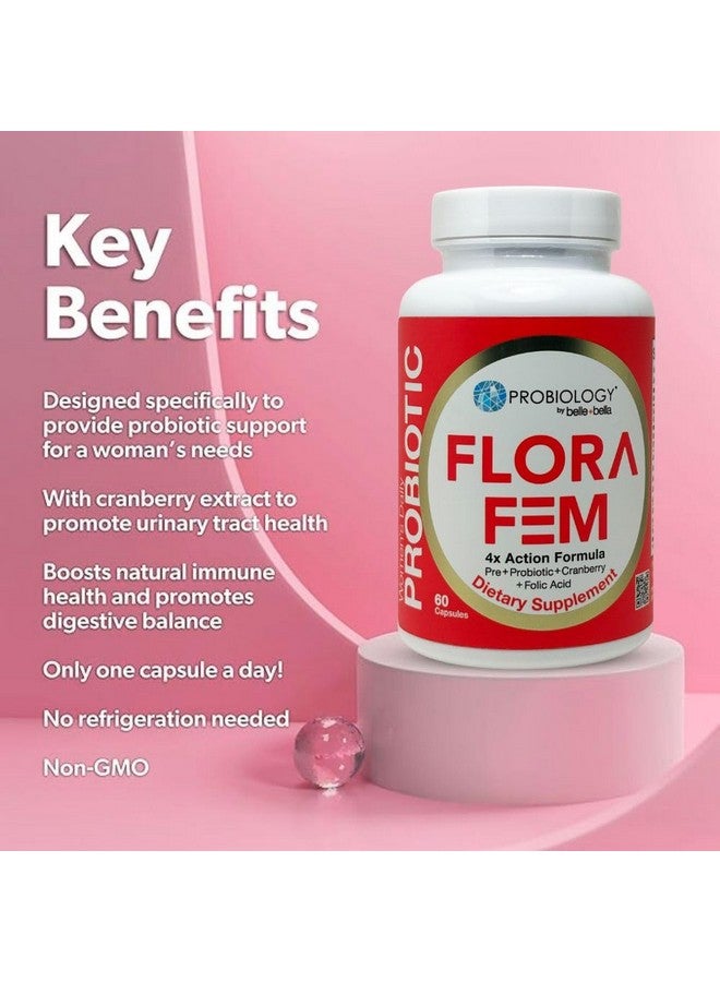 Belle+Bella Probiology Flora Fem - Daily Probiotics for Women - 4X Action Prebiotic + Probiotic + Cranberry + Folic Acid for Digestive, Urinary Tract, Reproductive & Vaginal Health - 60 Caps - Image 4