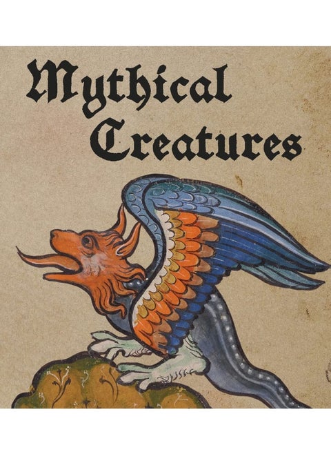 Mythical Creatures