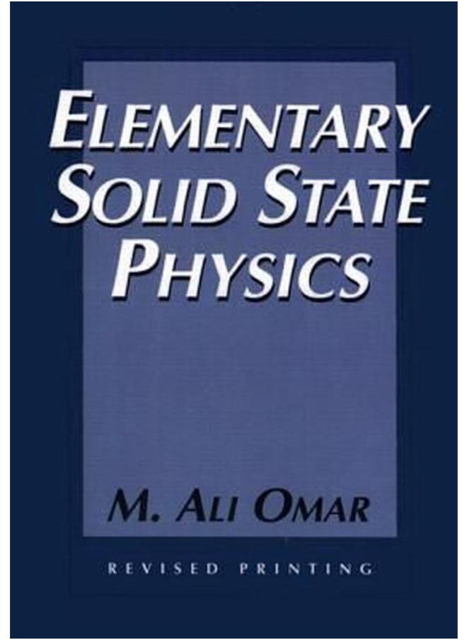 Elementary Solid State Physics: Principles and Applications (Addison-Wesley Series in Solid State SC) 