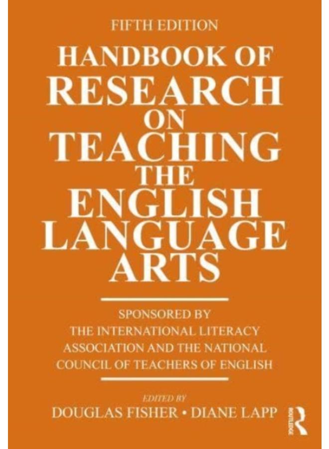 Handbook of Research on Teaching the English Language Arts