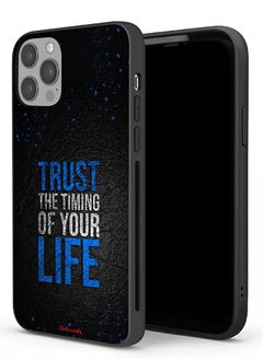 Apple iPhone 12 Pro Max Protective Case Trust The Timing Of Your Life