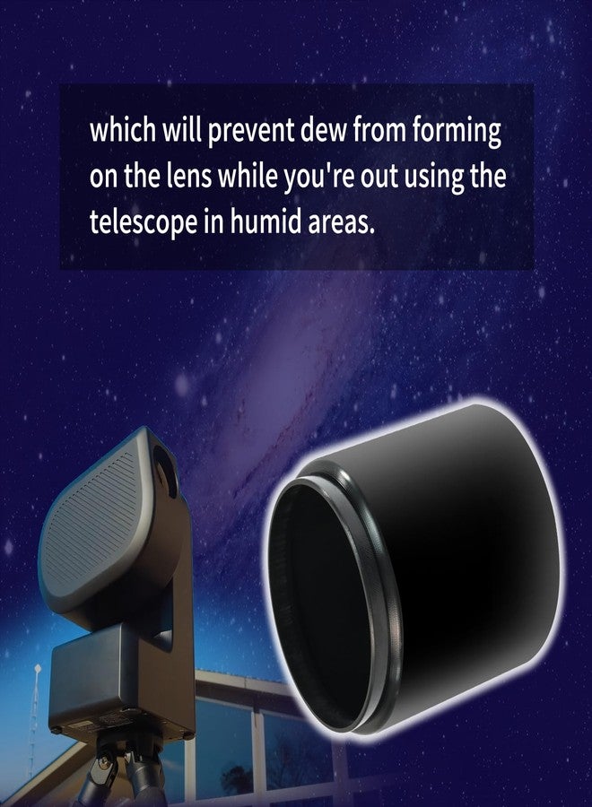 XJJ Dew Shield Compatible With ZWO SeeStar S50 Telescope Light Hood, Lens Stray Light Protection And Lens Anti-condensation Shield Reduces The Risk Of Fogging With Dew. Compatible With Bahtinov Mask Focus - Image 5