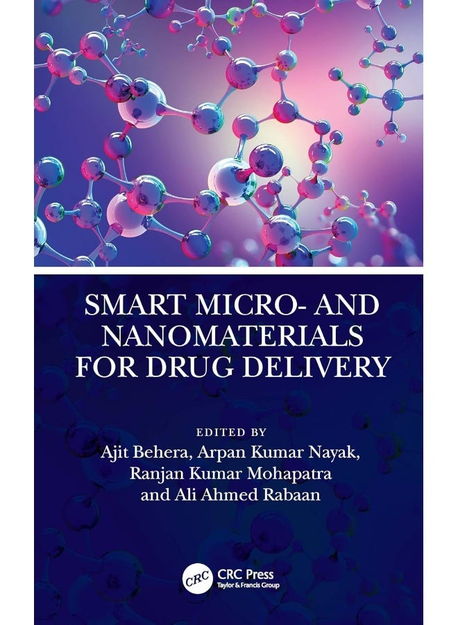 Smart Micro- and Nanomaterials for Drug Delivery