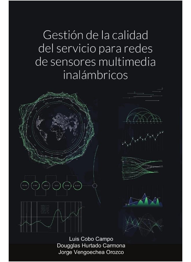 Gestión de la calidad del servicio para redes de sensores multimedia inalámbricos  - Image 1