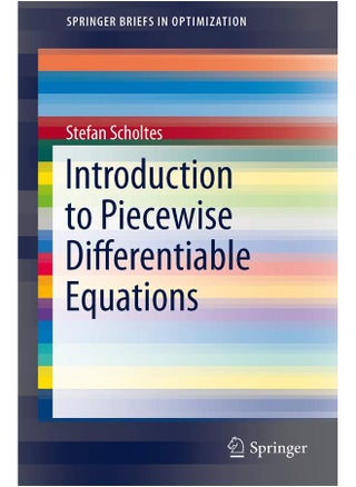Introduction to Piecewise Differentiable Equations - pzsku/Z9462E765ADF9D082D87FZ/45/1747220879/e70e1f45-49a8-48d3-9e6d-7680f7573bf7