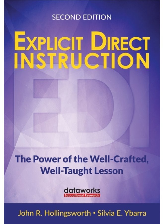 Explicit Direct Instruction EDI The Power of the Well Crafted Well Taught Lesson - Paperback