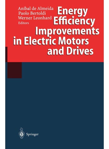 Energy Efficiency Improvements in Electric Motors and Drives - pzsku/Z9469E769532C7EF9F2A7Z/45/1749041543/25f4b0b6-71d9-4059-a0e8-717c863144df