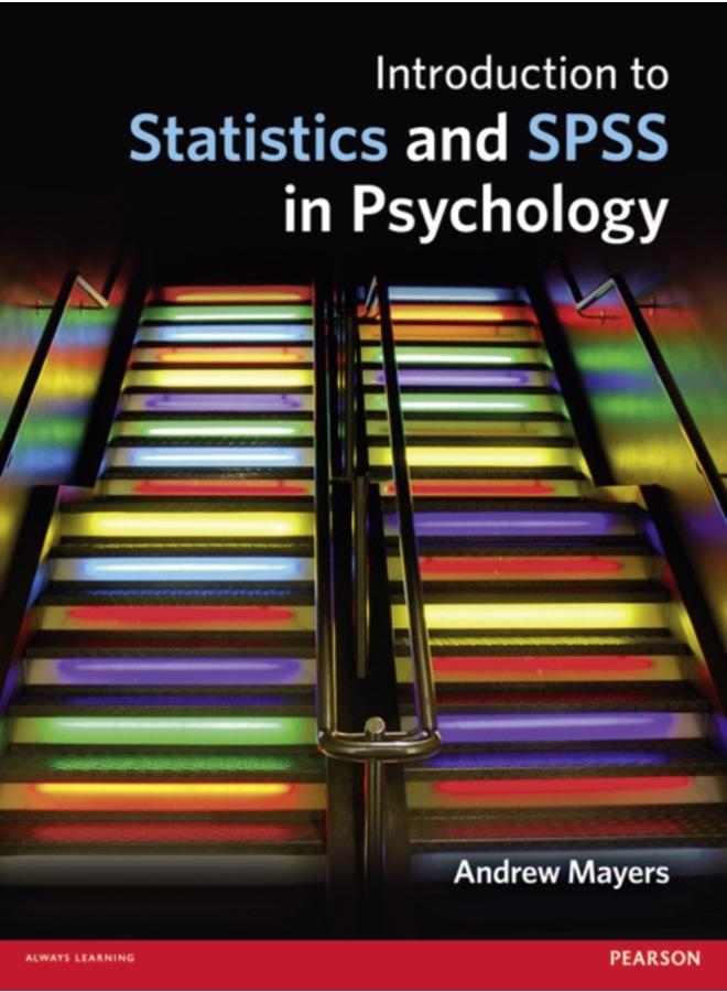 Introduction to Statistics and SPSS in Psychology