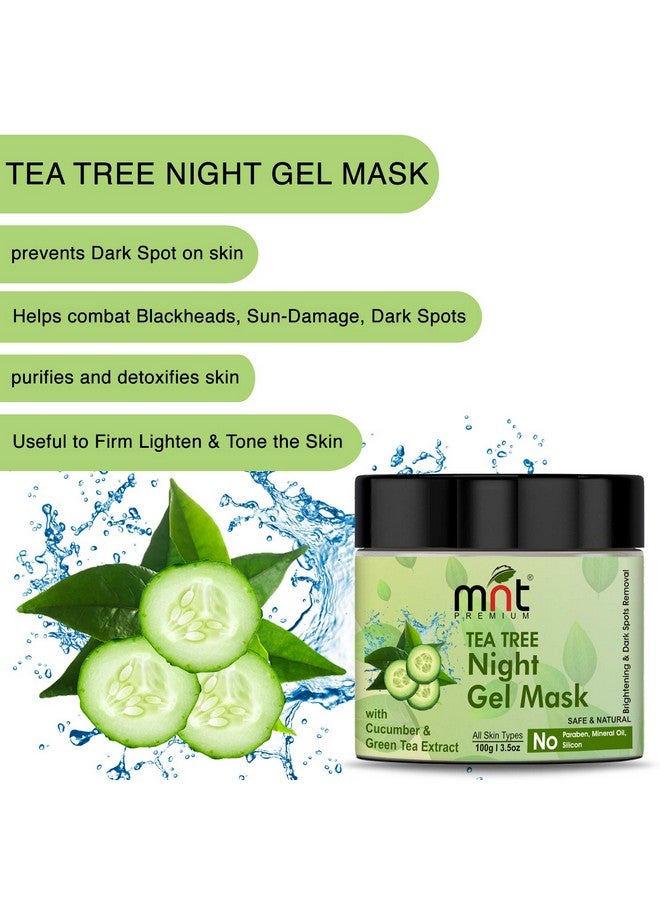 MNT Tea Tree Night Gel Mask with Cucumber & Green Tea Extract for All Skin Types Skin Brightening| Dark Spot Removal, 100g - Image 2