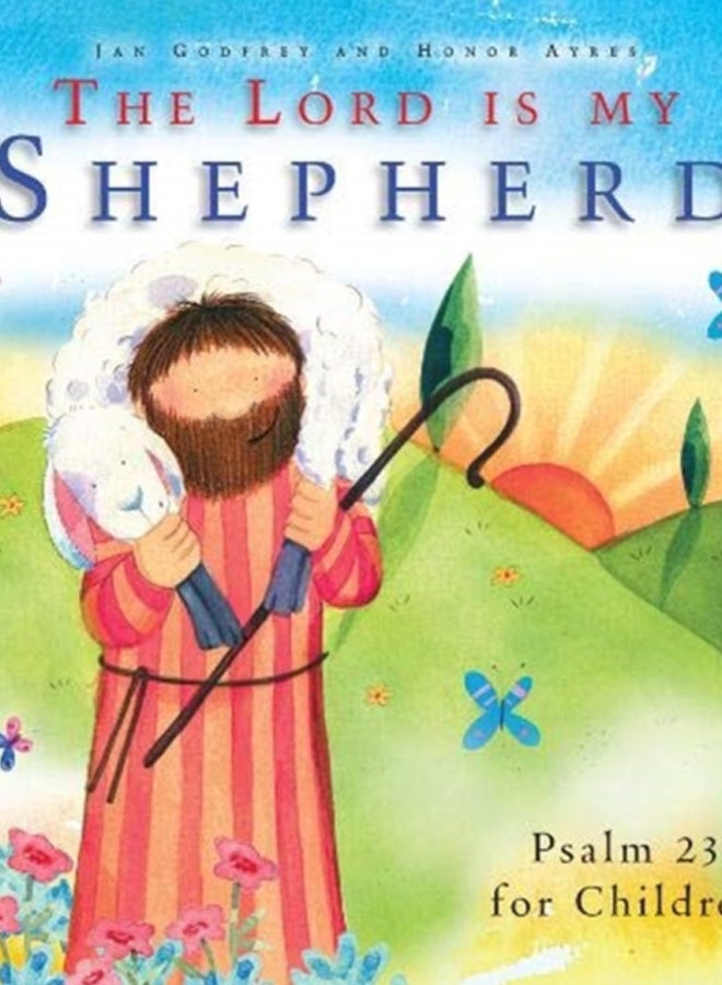 The Lord Is My Shepherd