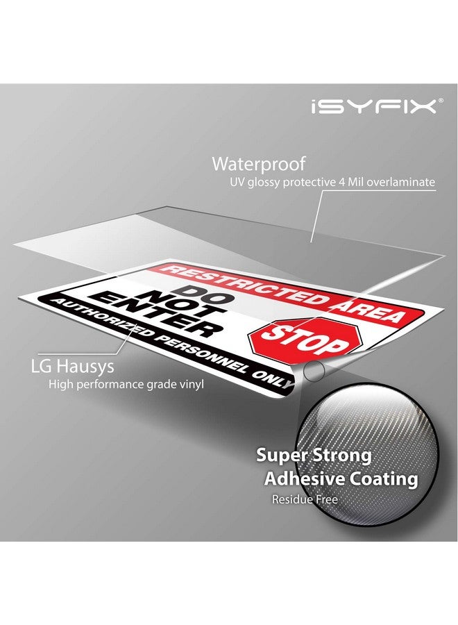 iSYFIX iSYFIX Restricted Area Signs Stickers - 2 Pack 10x7 Inch - Do Not Enter, Authorized Personnel Only Sticker, Premium Self-Adhesive Vinyl, Laminated UV, Weather, Scratch, Water & Fade Resistance  - Image 3