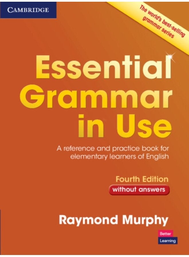 Essential Grammar in Use without Answers A Reference and Practice Book for Elementary Learners of English - Paperback