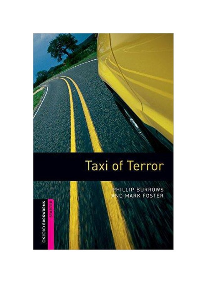 Oxford Bookworms Library Third Edition Starters Comic-strip Taxi of Terror